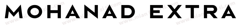 Mohanad Extra Bold字体转换
